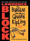 The Burglar Who Liked to Quote Kipling